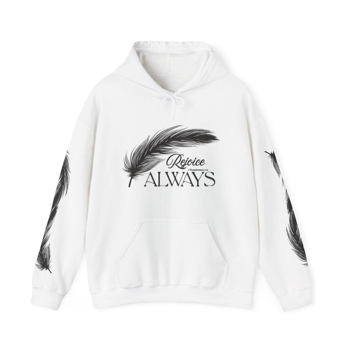 Hoodie — 'Rejoice Always' Feather Graphic Pullover